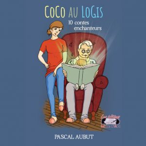 Livre Coco au Logis Ecrit par Pascal Aubut Conteur en Outaouais